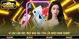 Vì sao cần học mẹo nhớ bài Tiến lên miền nam GO88?